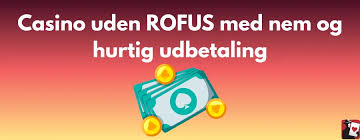 Casino Penge uden ROFUS Spil Rigtigt og Sikret Casino Penge uden ROFUS Spil Rigtigt og Sikret